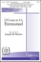 O Come to Us, Emmanuel SATB choral sheet music cover